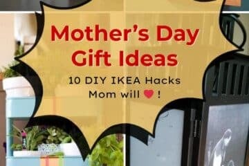 DIY Mother's day gift ideas with IKEA hacks and ideas