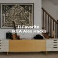 ikea alex credenza with roll top with text overlay "11 Favorite IKEA ALEX hacks"