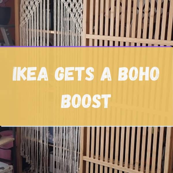 Wooden slatted wardrobe with a white macrame curtain in a boho bedroom; yellow banner overlay reads 'IKEA GETS A BOHO BOOST'